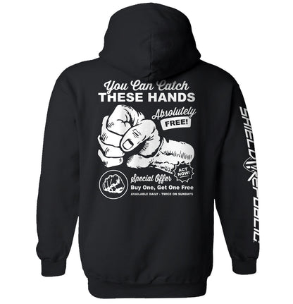 You Can Catch These Hands