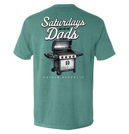 Saturdays Are For The Dads Grill