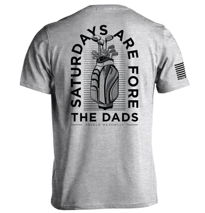 Saturdays Are For The Dads Golf Grey
