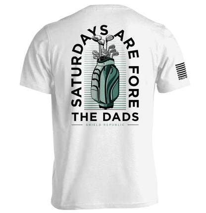 Saturdays Are For The Dads Golf Green